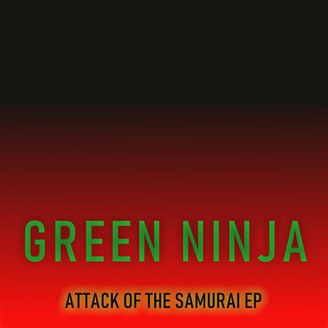 Way Of The Green Ninja Single By Green Ninja Spotify