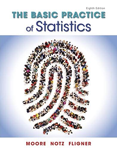 The Basic Practice Of Statistics 9th Edition For Sale Picclick