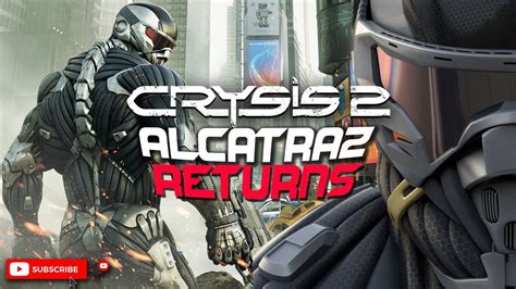 Alcatraz Returns Crysis 2 3 Pc Hd 1080p60fps Youtube