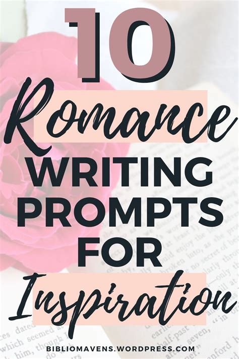 10 Romance Writing Prompts Writing Prompts Romance Writing Romance Writing Prompts