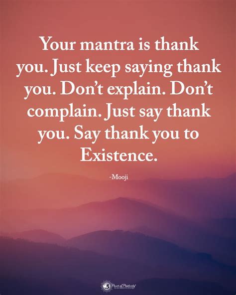 Double Tap If You Agree Your Mantra Is Thank You Jest Keep Saying Thank You Don T Explain