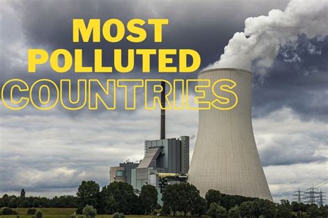 Top 10 Most Polluted Countries In The World Jaborejob