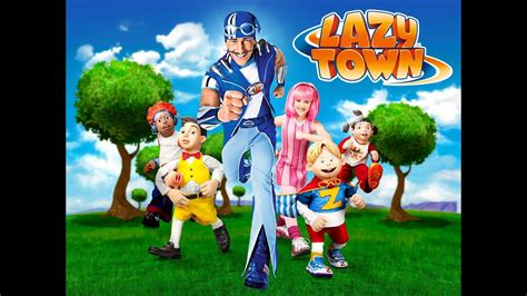 Lazytown Abertura Bem Vindos Portugues Brasil Youtube