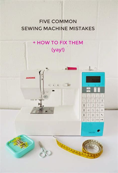 Tilly And The Buttons Five Common Sewing Machine Mistakes How To Fix