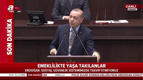 Cumhurbaşkanı Erdoğan Dan Flaş Emeklilikte Yaşa Takılanlar Açıklaması Videosunu Izle Son