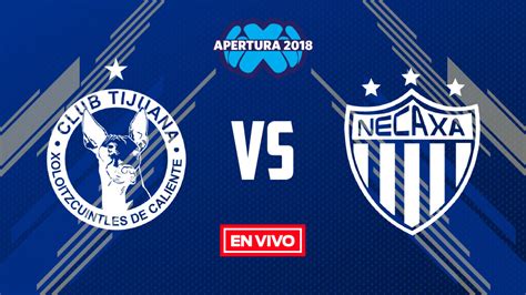 Get a summary of the tijuana vs. Tijuana vs Necaxa Liga MX en vivo y en directo Jornada 8 ...
