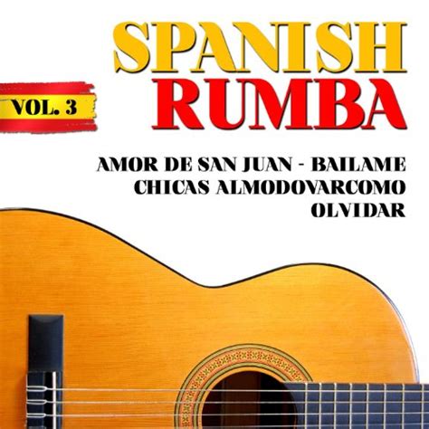 play spanish rumba vol 3 by macarena on amazon music