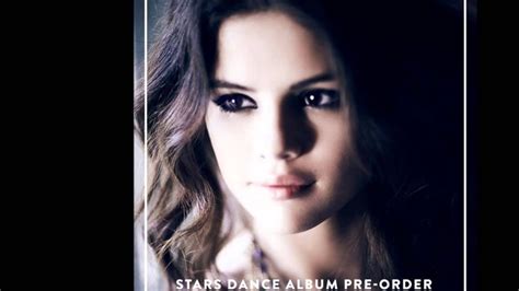 Stars Dance Selena Gomez Youtube