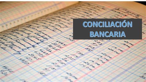 Conciliación Bancaria Cheques En Circulación Resumen De La