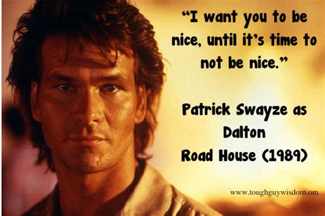 Quotes From Patrick Swayze Roadhouse Quotesgram