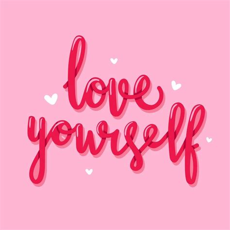 Love Yourself Typography Pink Quotes Pink Wallpaper Valentines