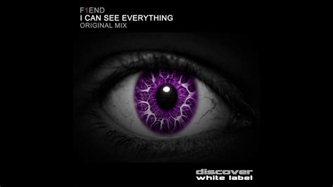 F1end I Can See Everything Original Mix Youtube
