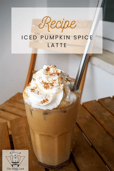 Today, the pumpkin spice latte is more than just a drink. Best Iced Pumpkin Spice Latte Recipe to Try out at Home