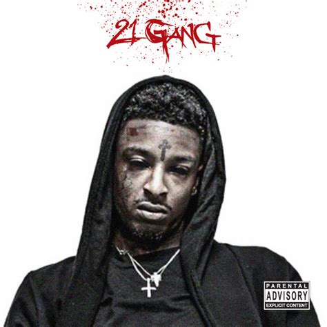 21 Gang Album De 21 Savage Spotify