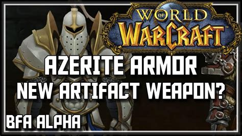 World Of Warcraft Battle For Azeroth Alpha Azerite Gear Armor Guide