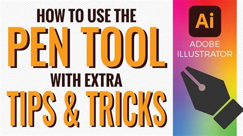 How To Use The Pen Tool With Extra Tips In Adobe Illustrator Youtube