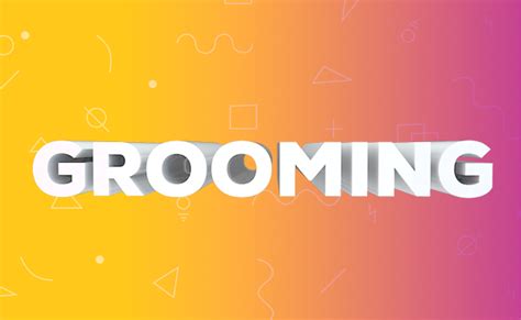 Do any spanish speakers have some basic grooming tranlations for us? La evolución del grooming | En TIC confío