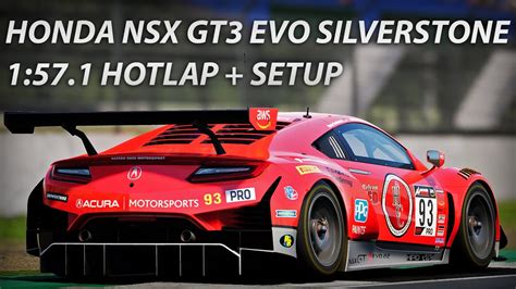 HONDA NSX GT3 EVO SILVERSTONE HOTLAP SETUP ACC YouTube