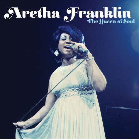 Aretha Franklin The Queen Of Soul 2014
