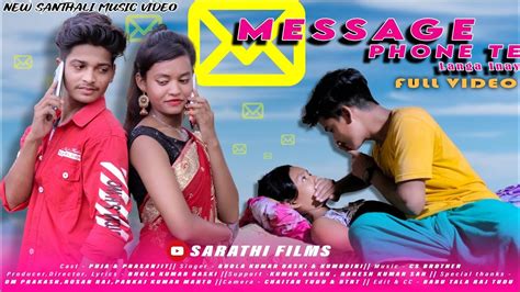 Message Phone Te Langa Inayn Full Hd Video Puja Soren Prasanjit Bhola Kr Baski