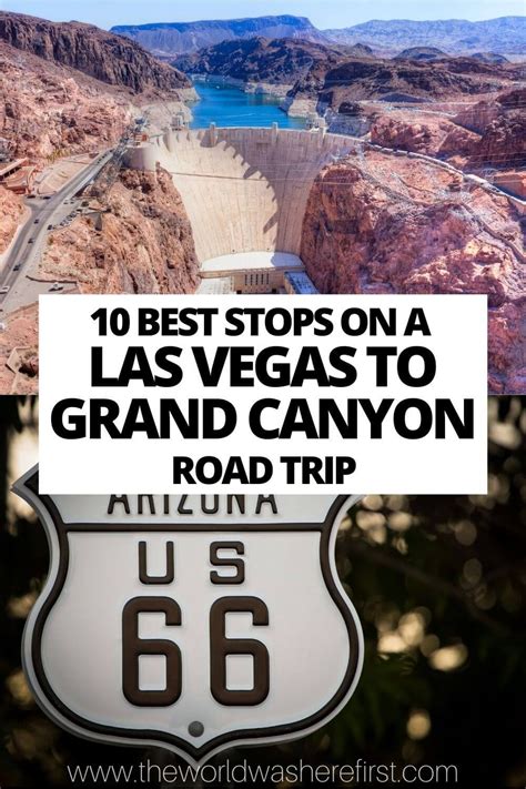 10 Best Stops On A Las Vegas To Grand Canyon Road Trip Artofit