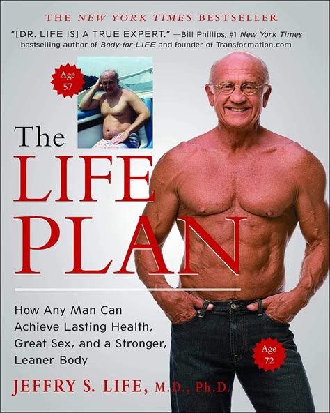 The Life Plan How Any Man Can Achieve Lasting Health Great Sex And A Stronger Leaner Body