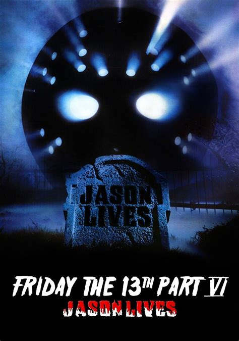 Jason Lives Friday The Th Part Vi Movie Poster Id Image Abyss