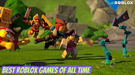10 Best Roblox Games Of All Time