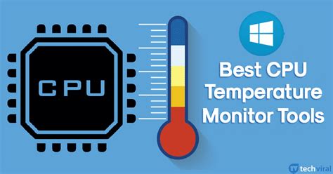 Technology News Update 10 Best Cpu Temperature Monitor Tools For Windows