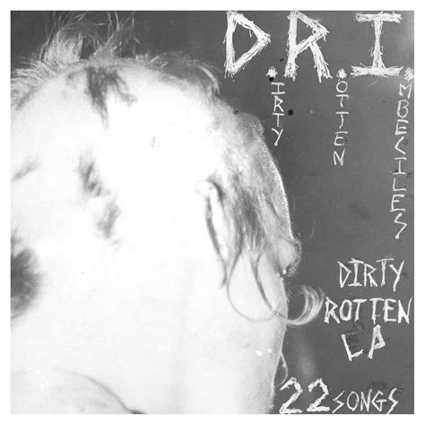 D R I Dirty Rotten LP LP Beer City Records Skateboards