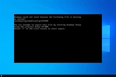 Reinstall System32 Config System If Its Missing Or Corrupt