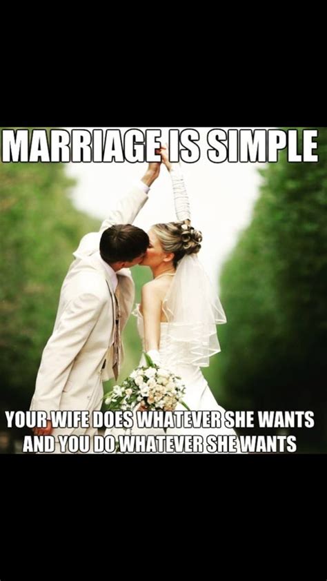 Lol Happy Wife Happy Life Wedding Humor Wedding Meme Marriage Memes