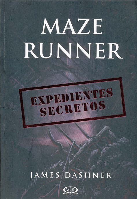 Maze Runner Expedientes Secretos Nbpb 9789876127424 The Maze