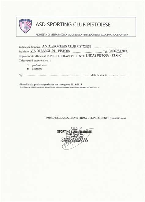 Certificato medico sportivo non agonistico. A.s.d. Sporting Club Pistoiese : VISITA MEDICA SPORTIVA