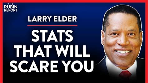 scary stats that democrats don t want you to know pt 2 larry elder politics rubin