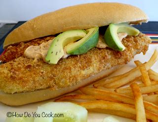 Maybe you would like to learn more about one of these? How Do You Cook.com: Crunchy Swai Po'Boy Sandwich with ...
