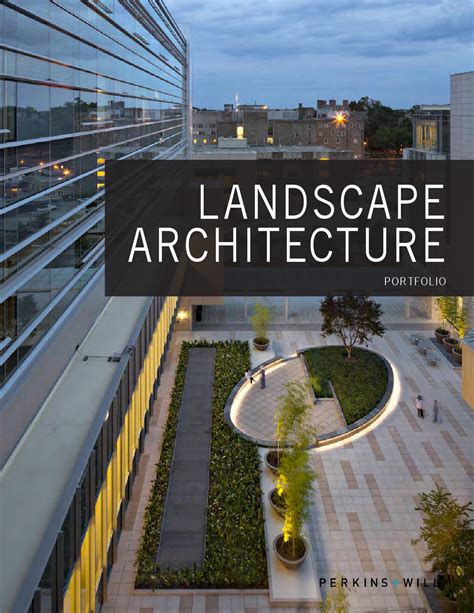 Landscape Architecture Portfolio 2015 by Perkins Will LArch - Issuu