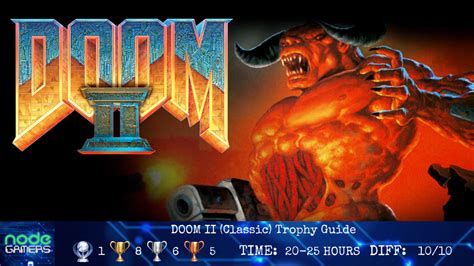 Doom Ii Classic Trophy Guide Node Gamers