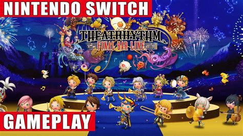 Theatrhythm Final Bar Line Nintendo Switch Gameplay Youtube