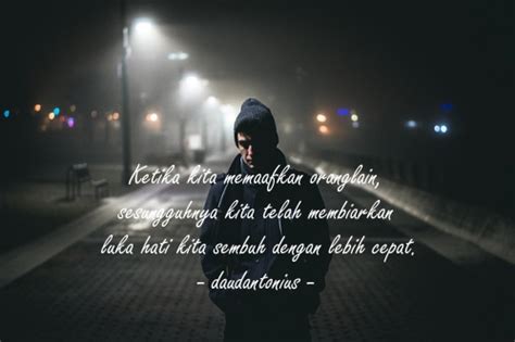 30 Kata Kata Bijak Memaafkan Kesalahan Orang Lain yang ...