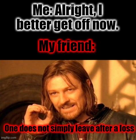One Does Not Simply Memes