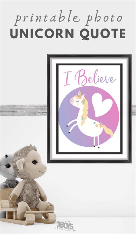 i believe printable unicorn quote 3 boys and a dog