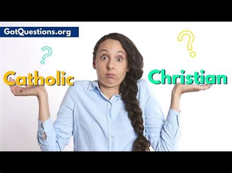 I Am A Catholic Why Should I Consider Becoming A Christian 10 03