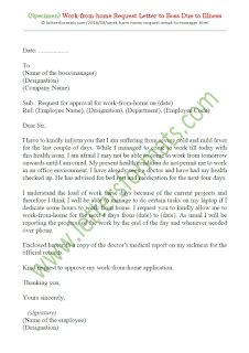If the commander grants the request, it is understood that the soldier will not be disciplined for anything he says. Work-from-home Request Letter or Email to Boss Due to Illness