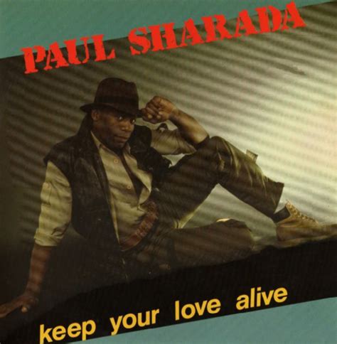 Paul Sharada Keep Your Love Alive 1985 Vinyl Discogs