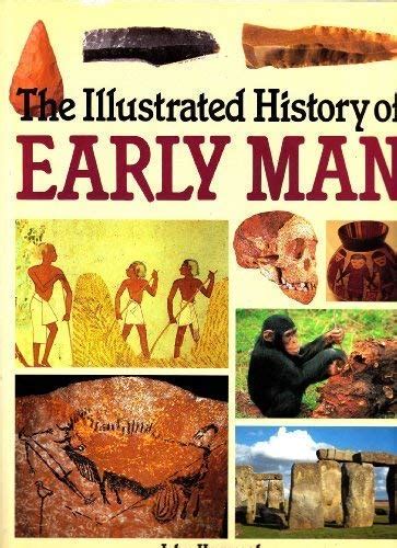 The Illustrated History Of Early Man By Haywood John Very Good Paperback 1995 Cambridge