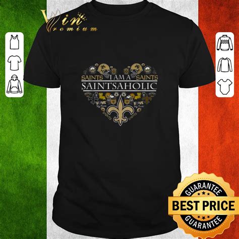 Funny New Orleans Saints I Am A Saints Saintsaholic Shirt Hoodie
