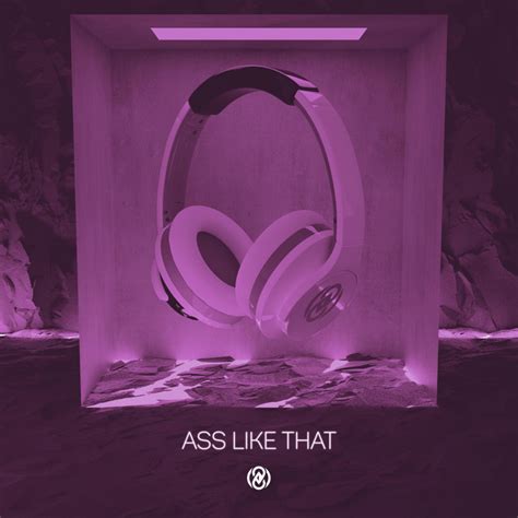 Ass Like That 8d Audio Single By 8d Tunes Spotify
