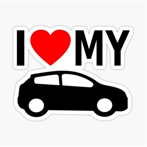 I Love My Car Sticker By Retrofuchs Redbubble