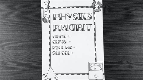 Front Page Design For Physics Project Creative Front Page Design For